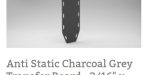 Anti Static Charcoal Grey Transfer Board - 3/16" x 22" x 72", #PTB-7799PTD-ST-CHGY-22